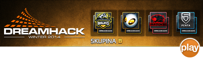 DreamHack Winter 2014 | Skupina B