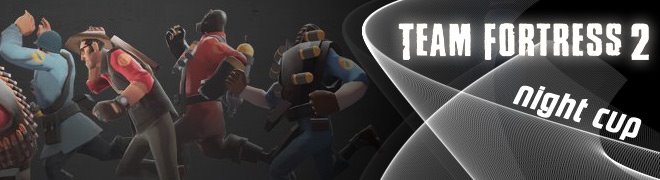 Team Fortress 2 Nightcup