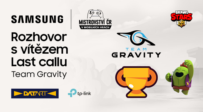 Team Gravity, víťaz Samsung Last Callu