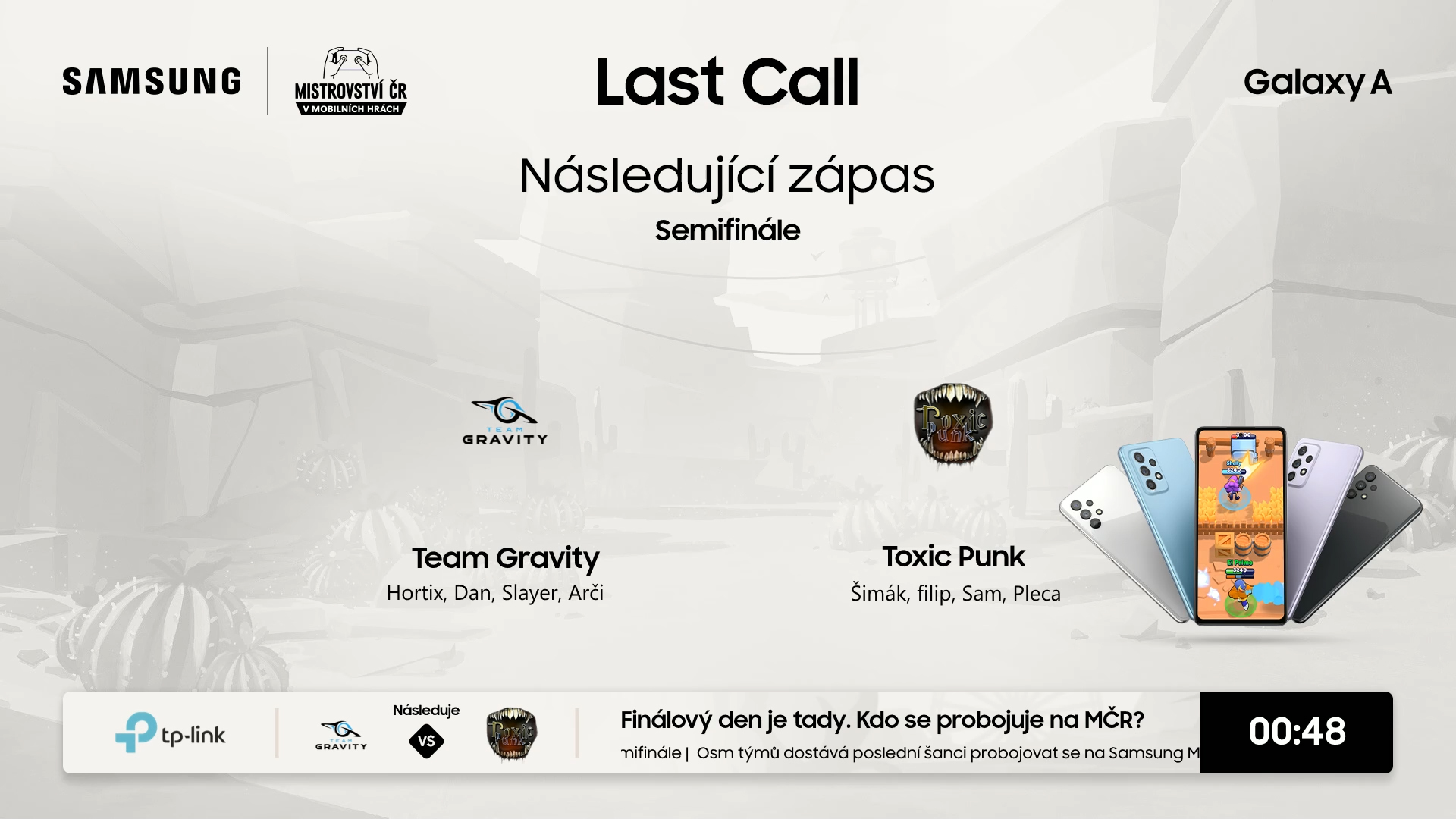 Team Gravity vs Toxic Punk | Samsung Last Call | Zápas o postup