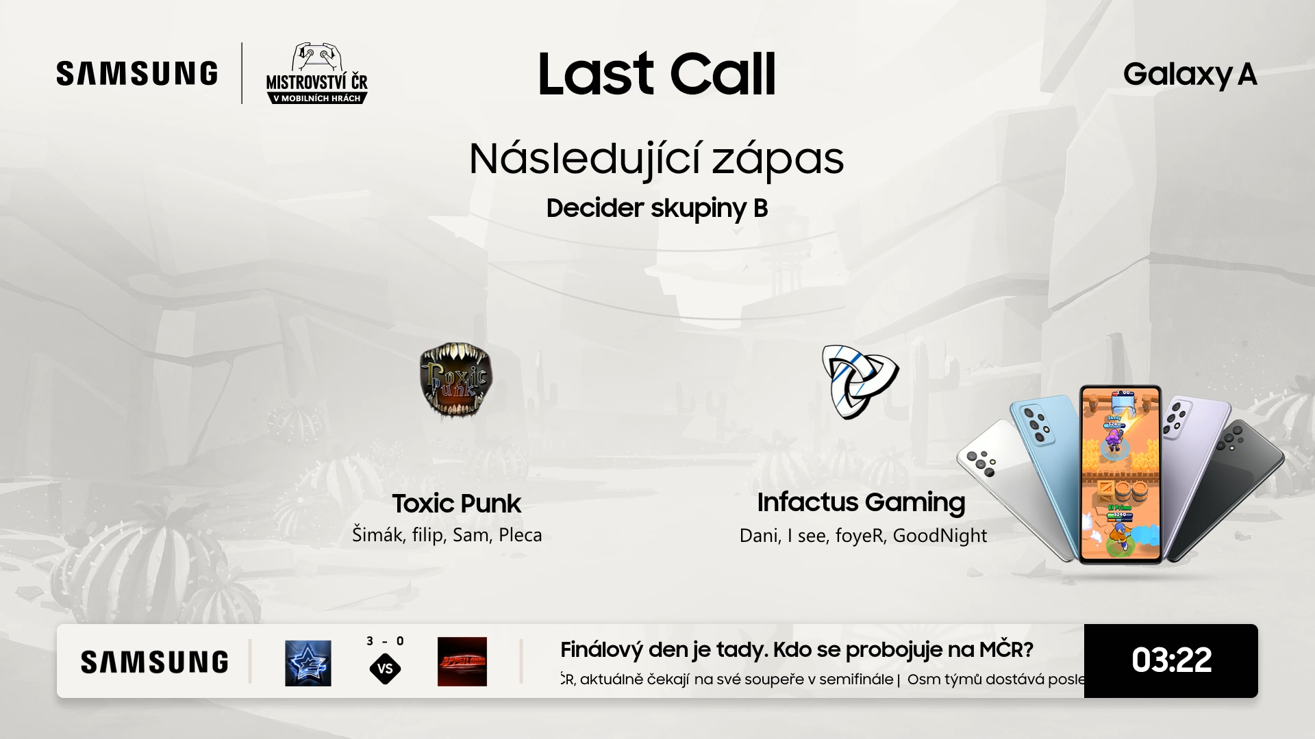 Toxic Punk vs Infactus Gaming | Samsung Last Call | GSL skupina