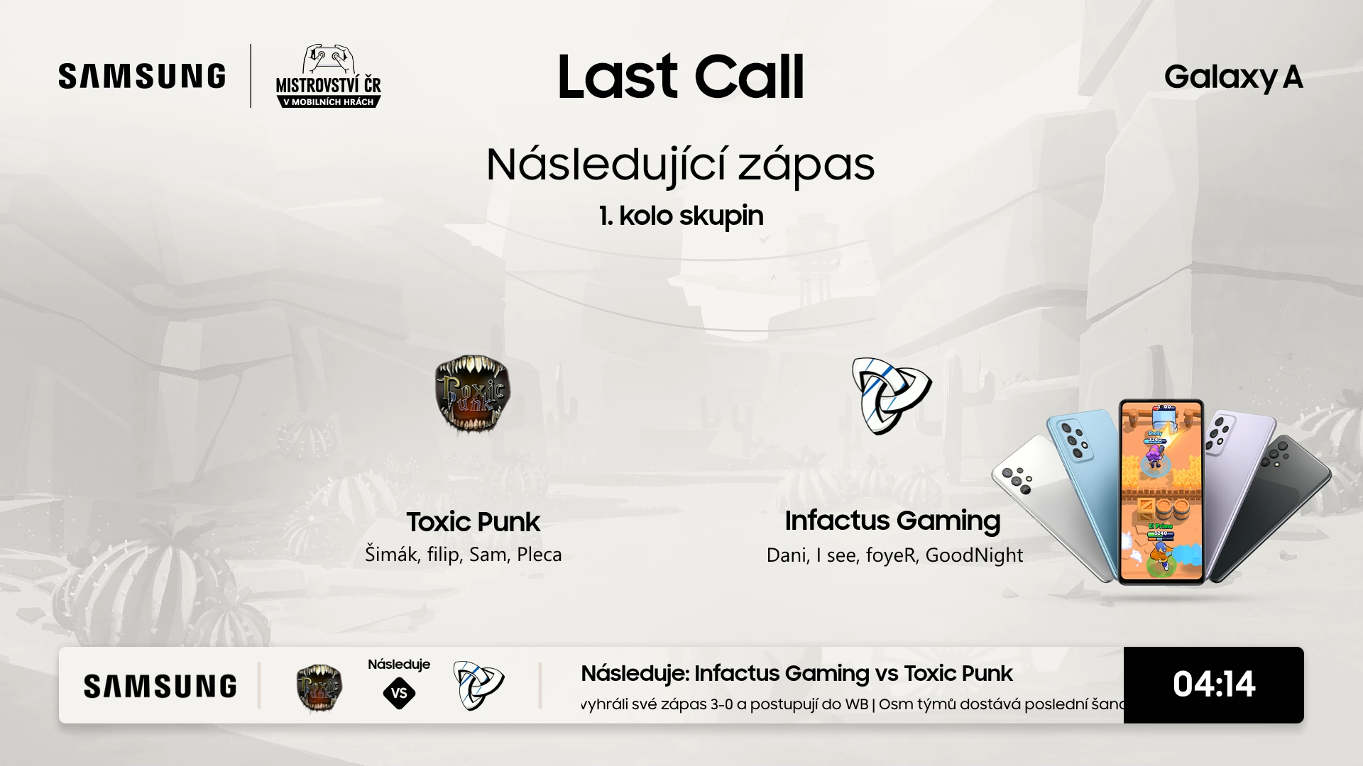 Toxic Punk vs Infactus Gaming | Samsung Last Call | GSL skupina