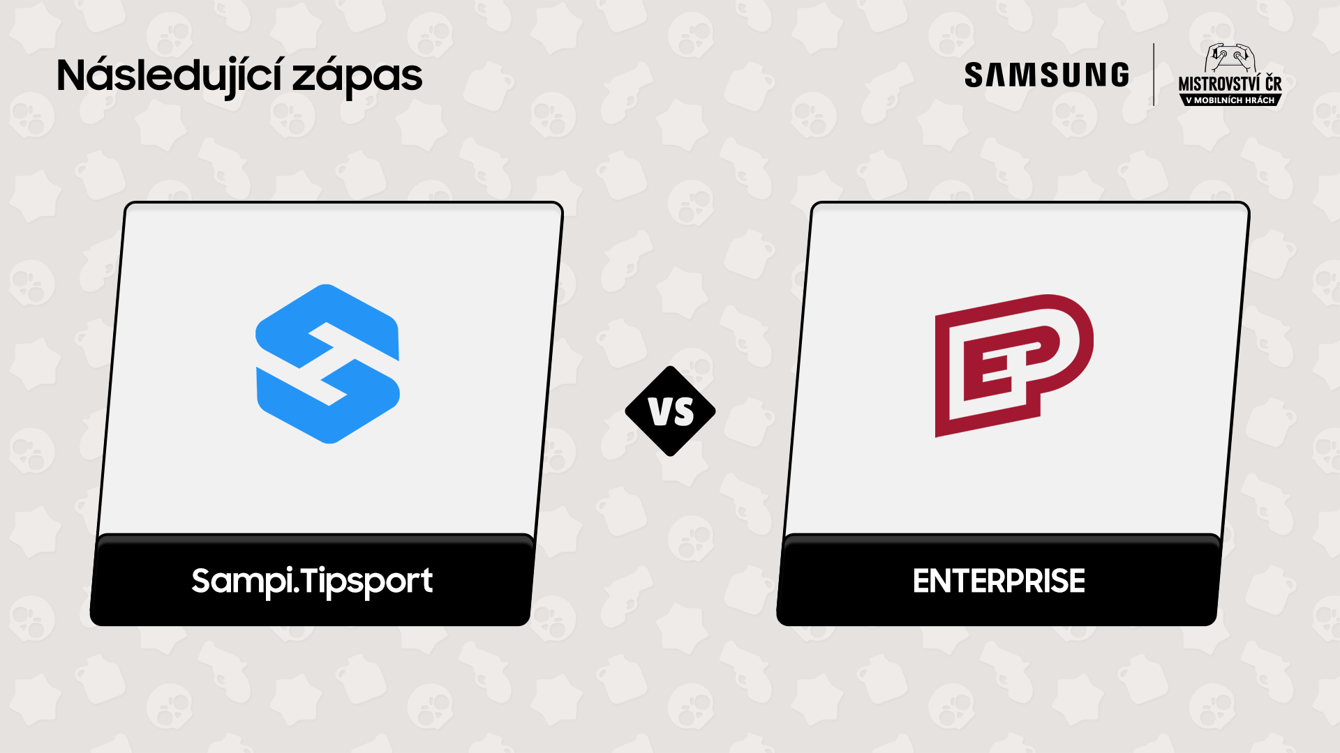 Sampi.Tipsport vs. ENTERPRISE | Finále 1. turnajové série - úvodní zápas