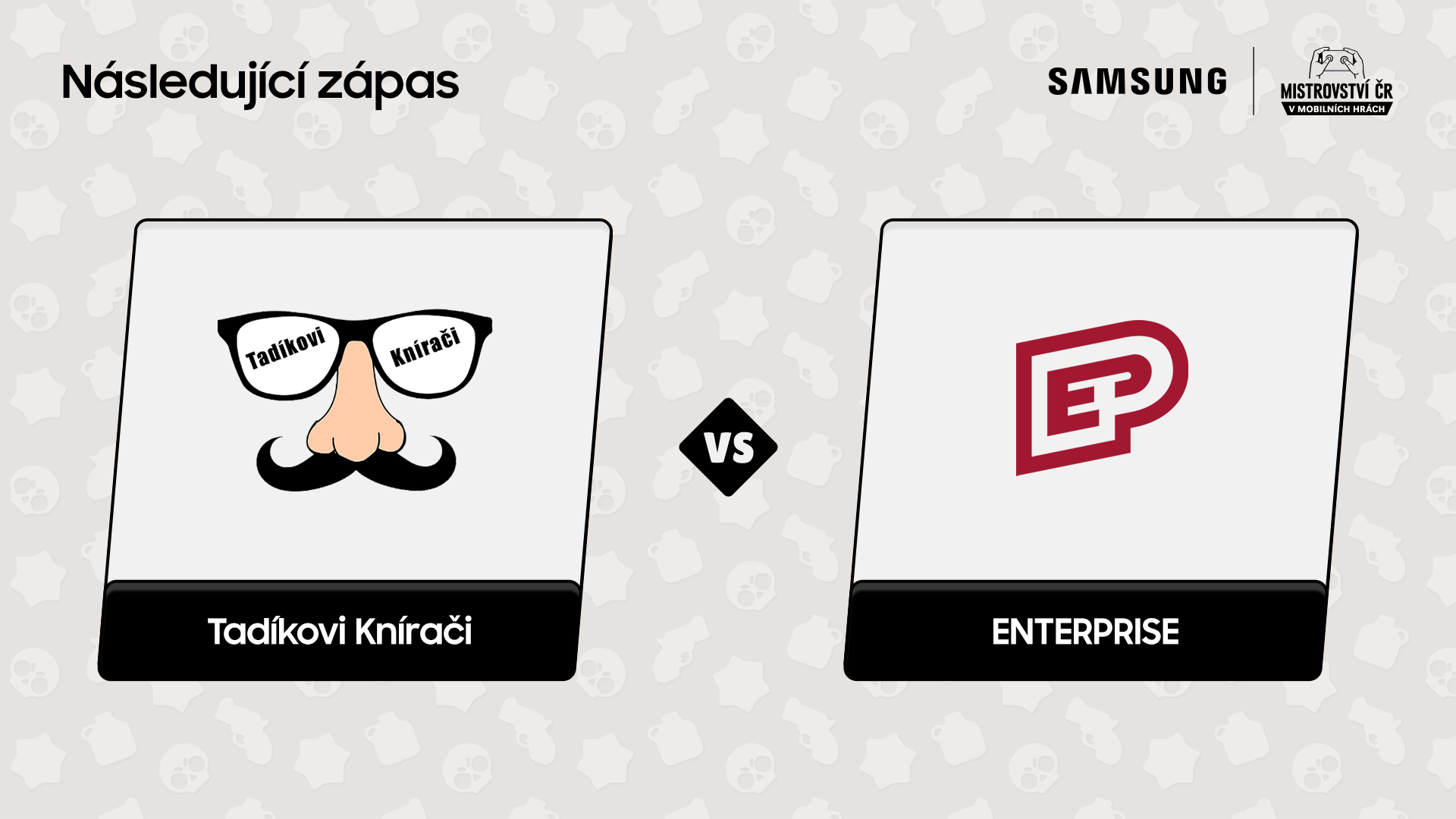 Tadikovi Kníraci vs. ENTERPRISE | Finále 2. turnajové série - úvodní zápas