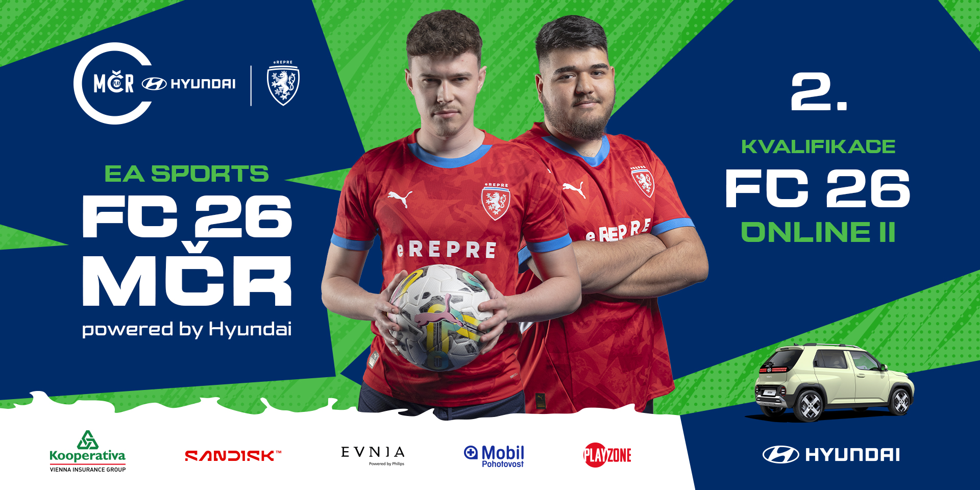 FC 26 ONLINE II powered by Hyundai - 2. kvalifikace