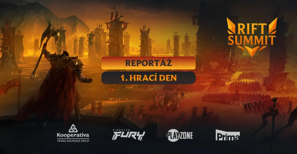 RIFT SUMMIT (1. hrací den)