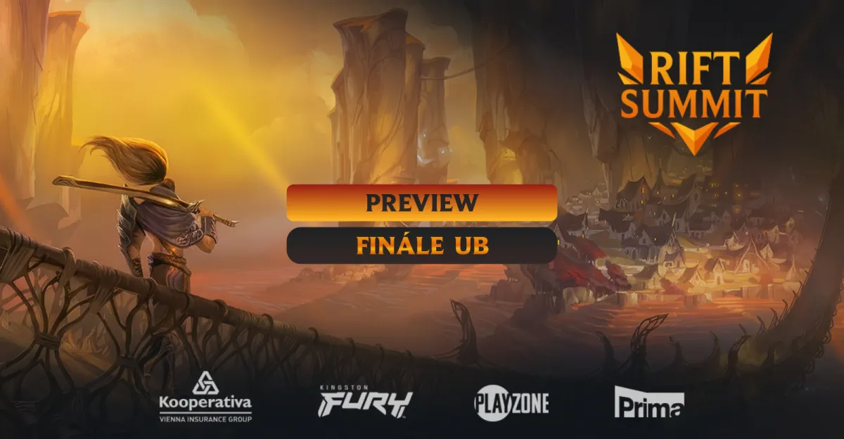 RIFT SUMMIT (preview finále upper bracketu play-off)