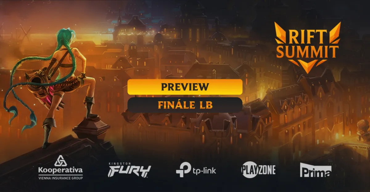 RIFT SUMMIT (preview finále v lower bracketu)