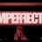 ＩＭＰＥＲＦＥＣＴＳ